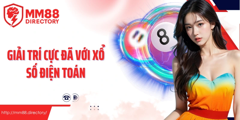 Giải trí cực đã với xổ số điện toán